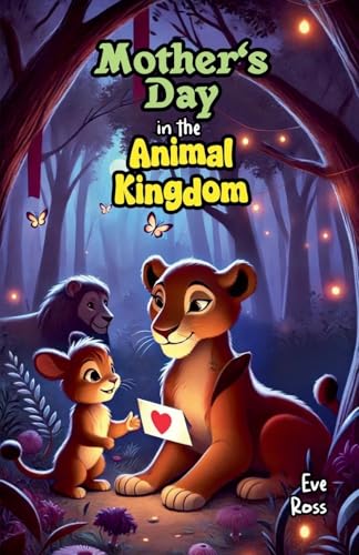 Mother's Day in the Animal Kingdom von Bright Minds Books