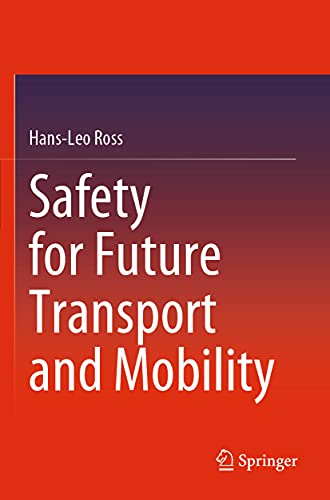 Safety for Future Transport and Mobility von Springer