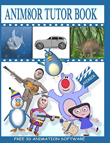 Anim8or Tutor Book von Lulu.com