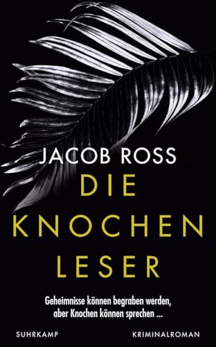 Die Knochenleser: Karibik-Thriller | Weltempfänger-Bestenliste (Digson und Miss Stanislaus ermitteln) von Suhrkamp Verlag AG