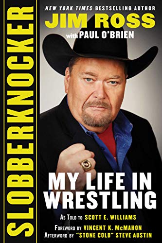 Slobberknocker: My Life in Wrestling Slobberknocker: My Life in Wrestling von Sports Publishing