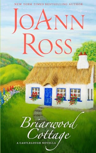 Briarwood Cottage: A Castlelough Novella