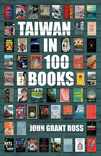 Taiwan in 100 Books von Camphor Press Ltd