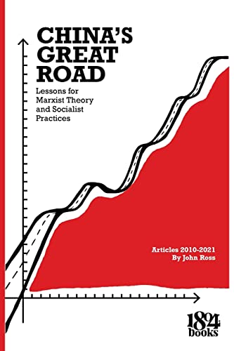 China's Great Road von International Publisners & 1804 Books