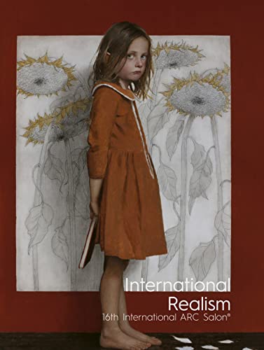 International Realism: 16th International ARC Salon von ACC Art Books