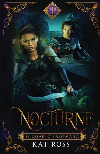 Nocturne (Il Quarto Talismano, Band 1) von LMBPN International