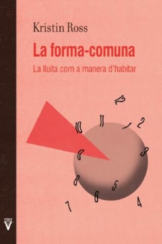 La forma-comuna: La lluita com a manera d’habitar (Fora de Col·lecció, Band 0) von Virus Editorial