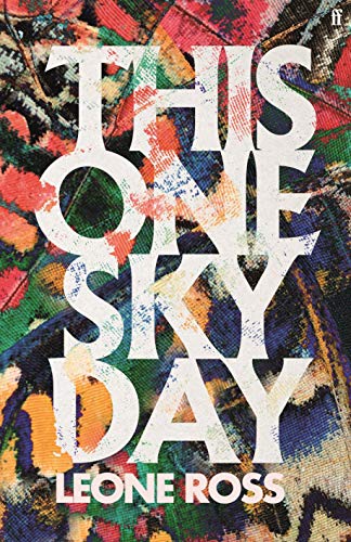 This One Sky Day: LONGLISTED FOR THE WOMEN'S PRIZE 2022 von Faber & Faber