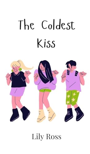 The Coldest Kiss von Creative Arts Management OÜ