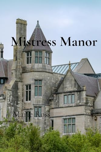 Mistress Manor von IngramSpark