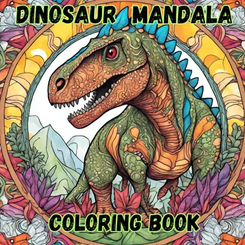 Dinosaur Mandala Coloring Book (Mandala Coloring Book for kids and adults) von Independently published
