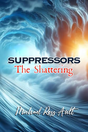 Suppressors: The Shattering von Worldwide Publicists