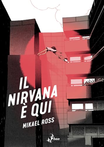 Il nirvana è qui von Bao Publishing