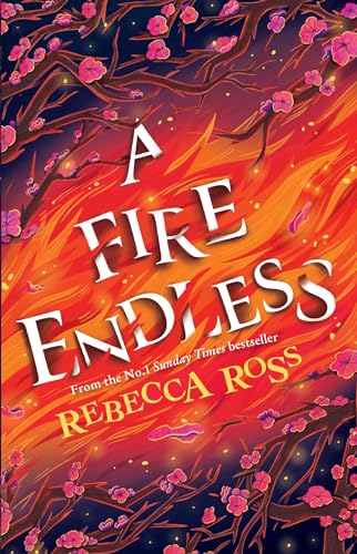 A Fire Endless: The enchanting conclusion to the no. 1 SUNDAY TIMES bestselling fantasy series (Elements of Cadence)