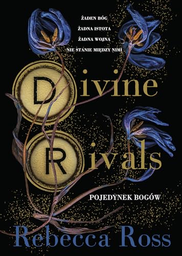 Divine Rivals Pojedynek bogów Divine Rivals Pojedynek bogów