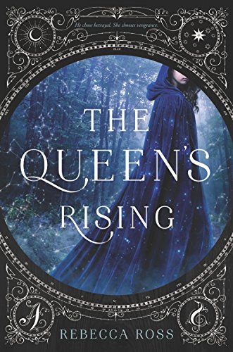 The Queen's Rising (The Queen's Rising, 1)