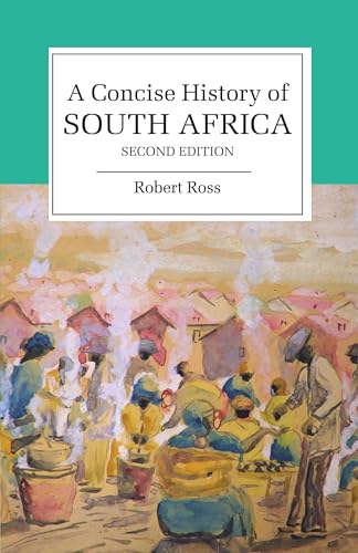 A Concise History of South Africa (Cambridge Concise Histories) von Cambridge University Press