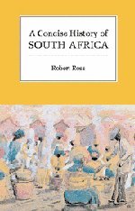 A Concise History of South Africa (Cambridge Concise Histories)