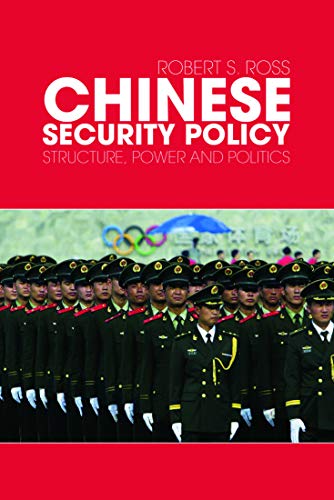 Chinese Security Policy: Structure, Power and Politics von Routledge