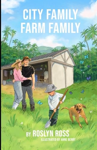 City Family Farm Family (City Family Farm Family - color illustrations, Band 1)