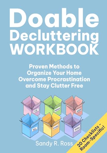 Doable Decluttering Workbook: Proven Methods to Organize Your Home, Overcome Procrastination and Stay Clutter Free von Book & Bat Publishing
