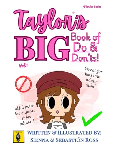 Taylor’s BIG book of do’s and don’ts! (Taylor Series!) von Independently published