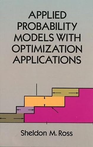 Applied Probability Models with Optimization Applications (Dover Books on Mathematics) von Dover Publications