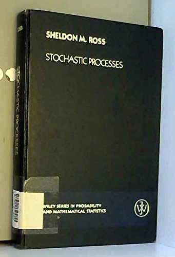 Stochastic Processes (Probability & Mathematical Statistics S.)