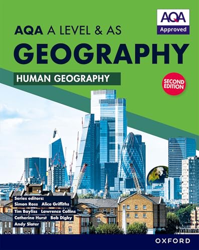 AQA A Level & AS Geography: Human Geography second edition Student Book von Oxford University Press