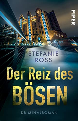 Der Reiz des Bösen (Team Lauer ermittelt 1): Kriminalroman | Urbaner Tatort-Krimi um ein kongeniales Ermittlerteam von Piper Taschenbuch