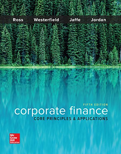 Corporate Finance: Core Principles and Applications (Mcgraw-hill Education Series in Finance, Insurance, and Real Estate) von McGraw-Hill Education