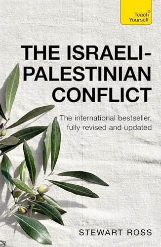 The Israeli-Palestinian Conflict: Teach Yourself (Teach Yourself Educational) von Teach Yourself