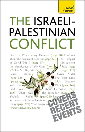 Understand the Israeli-Palestinian Conflict: Teach Yourself (Teach Yourself Educational)