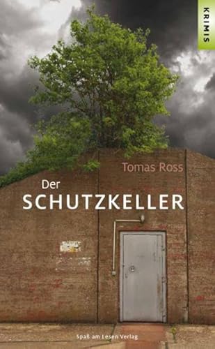 Der Schutzkeller: Vereinfachte Überarbeitung. Leseniveau A2/B1