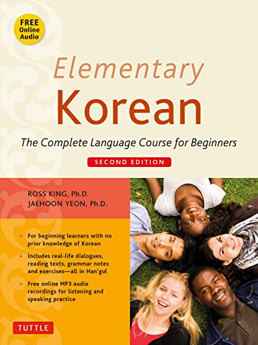 Elementary Korean [With FREE ONLINE AUDIO Second Edition]: Second Edition (Includes Access to Website for Native Speaker Audio Recordings)