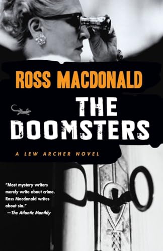 The Doomsters (Lew Archer Series, Band 7) von Vintage Crime/Black Lizard