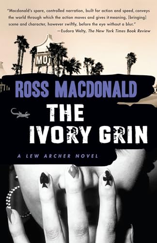 The Ivory Grin (Lew Archer Series, Band 4) von Vintage Crime/Black Lizard