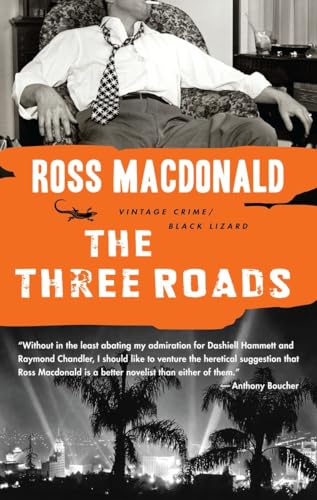 The Three Roads (Vintage Crime/Black Lizard) von Vintage Crime/Black Lizard