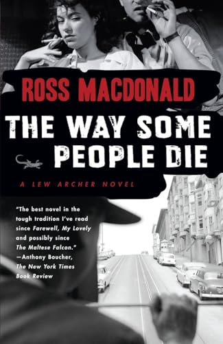 The Way Some People Die (Lew Archer Series, Band 3)