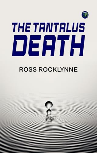 The Tantalus Death