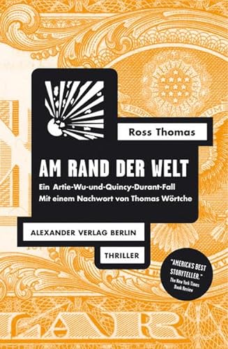 Am Rand der Welt: Ein Artie-Wu-und-Quincy-Durant-Fall von Alexander Verlag Berlin