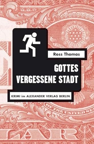 Gottes vergessene Stadt: Roman von Alexander Verlag Berlin