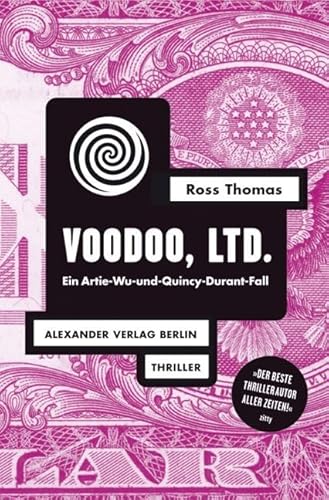 Voodoo, Ltd.: Ein Artie-Wu-und-Quincy-Durant-Fall Voodoo, Ltd.: Ein Artie-Wu-und-Quincy-Durant-Fall