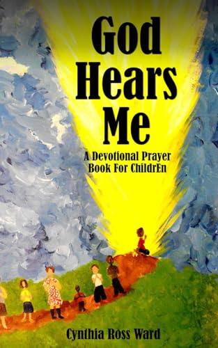 GOD Hears Me: A Devotional Prayer Book For Children GOD Hears Me: A Devotional Prayer Book For Children von Authors Time