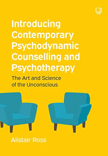 Introducing Contemporary Psychodynamic Counselling and Psychotherapy von Open University Press