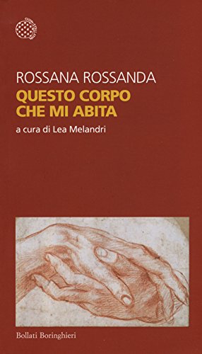 Questo corpo che mi abita (Temi) von Bollati Boringhieri