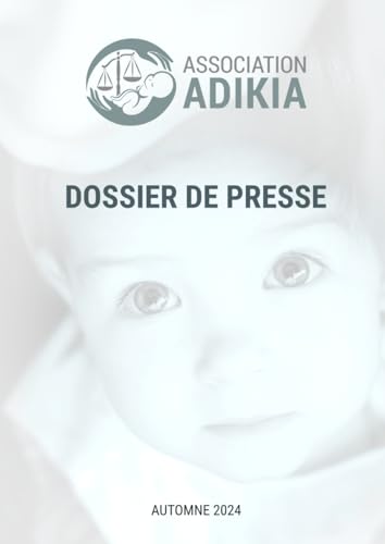 Association Adikia : dossier de presse