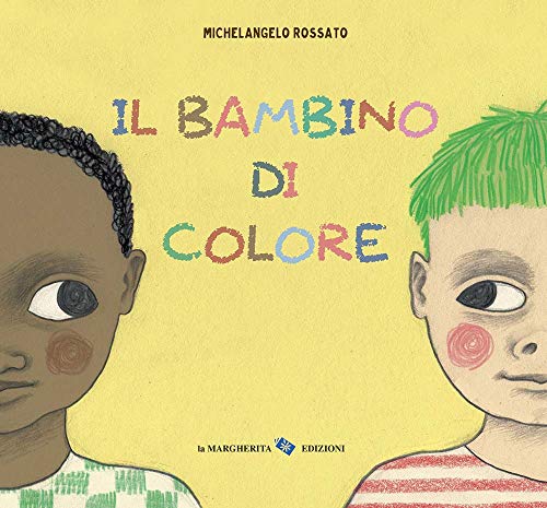 Il bambino di colore. Ediz. a colori Il bambino di colore. Ediz. a colori von LA MARGHERITA EDIZIONI