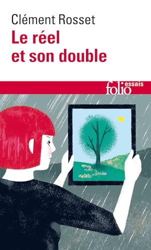 Le réel et son double: Essai sur l'illusion (Folio Essais) von Gallimard Education