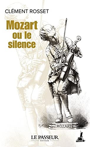 Mozart ou le silence von LE PASSEUR